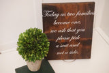 Today as two families become one sign. Please pick a seat sign. Wedding aisle sign. Wedding sign. Rustic wedding sign.