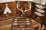 Nursery rustic wood sign. Be brave wood plaque. Be courageous wood plaque. Be adventurous wood plaque. Be kind wood plaque. Nursery wood set