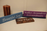 Personalized sign. Make your own sign. Personalized quote.  Custom wood sign. Personalized wood sign. Custom wood sign. Custom signs.