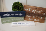 Personalized sign. Make your own sign. Personalized quote.  Custom wood sign. Personalized wood sign. Custom wood sign. Custom signs.