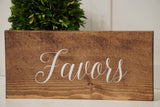 Favors wedding sign. Wedding favor table sign. Favors wedding prop. Favors wedding sign. Wood sign. Favors rustic wood sign. Wedding decor.