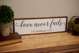 Love never fails framed sign. Love never fails wood sign. 1 Corinthians 13:8. Farmhouse love never fails. Love is patient . Wedding decor.
