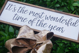 It's the most wonderful time of the year. Christmas wood sign. Framed Christmas sign. It's the most wonderful time of the year wood sign.