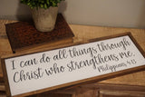 I can do all things farmhouse sign. Baptism gift. Baptism wood sign. I can do all things through Christ. Inspirational farmhouse sign.