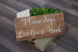 Please sign our guest book. Rustic please sign our guest book. Wedding table sign. Wedding prop. Wedding sign. Rustic wedding decor.