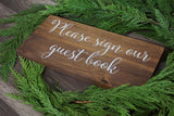 Please sign our guest book. Guest book sign. Rustic guest book. Wedding sign. Wedding prop. Wedding wood sign.