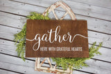 Farmhouse decor. Gather sign. Gather wood sign. Rustic home decor. Kitchen decor. Dinning room decor. Gather here sign. Dinning room decor.