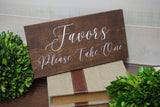 Favors wedding sign. Rustic wedding sign. Please take a favor. Wedding decor. Wedding signs. Favors decor. Wedding table sign. Favors table.