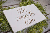 Here comes the bride white wedding sign. Here comes the bride elegant wedding sign. Wedding prop. Flower girl sign. Ring bearer sign.