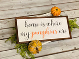 Home is where my boys are. Farmhouse decor.  Framed sign. Farmhouse home sign. Fixer upper decor. Fall sign. Pumpkin sign. Fall decor. Autum