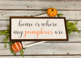 Home is where my boys are. Farmhouse decor.  Framed sign. Farmhouse home sign. Fixer upper decor. Fall sign. Pumpkin sign. Fall decor. Autum