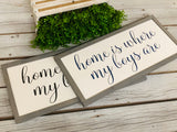 Home is where my boys are. Farmhouse decor.  Framed sign. Farmhouse home sign. Fixer upper decor.