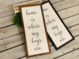 Mom of boys. Fixer upper wood sign. Home is where my boys are. Farmhouse decor.  Framed sign. Farmhouse home sign. Fixer upper decor.