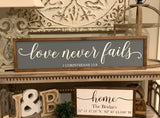Love never fails farmhouse sign. Love never fails framed sign. 1 Corinthians farmhouse sign. 1 Corinthians 13:8 framed sign. Love farmhouse