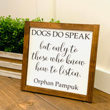 Dog sign. Dog lover. Farmhouse decor. Fixer upper decor. Farmhouse sign. Pet sign. Farmhouse decor. Dogs do speak.