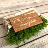 Please sign our home plate. Please sign our guest book. Please sign sign. Wedding decor. Wedding sign. Rustic wedding. Baseball wedding.