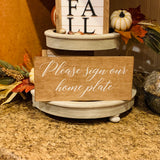 Please sign our home plate. Please sign our guest book. Please sign sign. Wedding decor. Wedding sign. Rustic wedding. Baseball wedding.