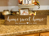 Home sweet home. Home sweet home decor. Established sign. Established decor. Wedding gift. Home sweet home sign. Established gift.