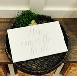 Here comes the bride white wedding sign. Here comes the bride elegant wedding sign. Wedding prop. Flower girl sign. Ring bearer sign.