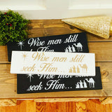 Merry Chistmas sign. Wise men sign. Wise men still seek him. Chrismas decor. Christmas decorations. Let it snow, let it snow wood sign.