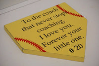 Coaches gift. Softball coach. Baseball coach. Home plate sign. Baseball sign. Softball sign. Custom sign. Gift for coach. Just for coach.
