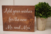 Add your wishes for the new Mr. And Mrs. Rustic wood sign. Rustic wedding sign. Please sign out guestbook.