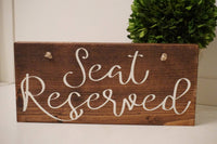 Seat Reserved wedding sign. Reserved sign. Wedding prop. Wedding sign. Wood sign. Reserved wood sign. Wedding decor.