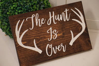 The hunt is over aisle sign. Hunting themed wedding. Here comes the bride. Hunting wedding sign. Hunting wedding prop. The hunt is over wood
