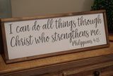 I can do all things farmhouse sign. Baptism gift. Baptism wood sign. I can do all things through Christ. Inspirational farmhouse sign.