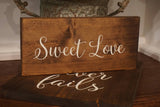 Sweet love wedding sign. Sweets table decor. Rustic sweet sign. Wedding table sign. Wedding prop. Wedding sign. Sweet love sign.