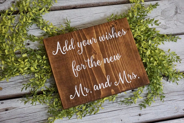 Add your wishes for the new Mr. And Mrs. Rustic wood sign. Rustic wedding sign. Please sign out guestbook.