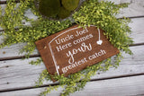 Fishing theme wedding. Here comes your greatest catch sign. Fishing wedding. Fishing wedding sign. Wedding sign. Wood sign. Wedding decor