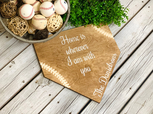 Home is wherever I am with you. Baseball sign. Baseball decor. Home plate. Baseball wedding. Baseball party. Baseball shower.