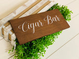 Cigar Bar. Rustic cigar wedding sign. Cigar wedding sign. Rustic wedding decor. Wedding decor. Cigar bar sign. Wedding prop.