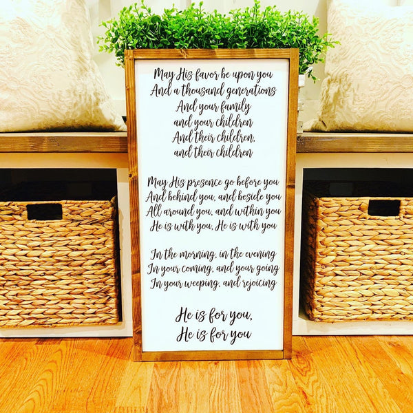 May His favor be upon you. He is for you. Farmhouse decor.  Framed sign. Farmhouse home sign. Fixer upper. Gift for mom. Christmas gift.