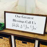Our greatest blessings call us grandma. Grandparents gift. Grandparents sign. Farmhouse decor. Farmhouse sign. Grandparents day. Grandma.