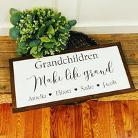 Grandchildren make life grand. Grandparents sign. Farmhouse decor. Home sign. Fixer upper decor. Grandparents sign. Christmas gift